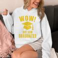 Wow My Son Graduated Mom Dad Of A Senior Graduation Unisex Hoodie
