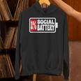 1 Social Battery Sarcastic Introverted Men Women Unisex Hoodie 1 Social Battery Sarcastic Introverted Men Women Unisex Hoodie