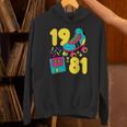 1981 Retro Raised In The 80s Old School Nostalgia Vibes Unisex Hoodie 1981 Retro Raised In The 80s Old School Nostalgia Vibes Unisex Hoodie