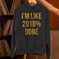 2018 Done High School Senior Graduation New Years Eve Shirt Unisex Hoodie