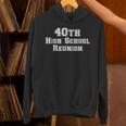 40th High School Reunion Class Of Graduation Year Unisex Hoodie