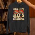 This Is My 80s Costume Vibes Nostalgia 1980s Vintage Fashion Unisex Hoodie