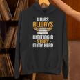 Always Writing A Story In My Head Book Writer Author Unisex Hoodie