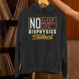 Biophysics Major Student Shirt Graduation College Unisex Hoodie