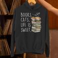 Book Lovers Books Cats Life Is Sweet Cat Lovers Unisex Hoodie