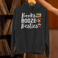 Books Booze And Besties Book Lover Bestie Squad Twinning Unisex Hoodie Books Booze And Besties Book Lover Bestie Squad Twinning Unisex Hoodie