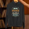 Books The Original Handheld Device Unisex Hoodie Books The Original Handheld Device Unisex Hoodie