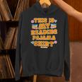 Bookworm This Is My Reading Pajama Book And Pajama Unisex Hoodie