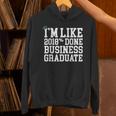 Business Graduation Major I'm Like 2018 Done Unisex Hoodie