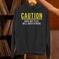Caution Does Not Play Well With Others Introvert Unisex Hoodie Caution Does Not Play Well With Others Introvert Unisex Hoodie
