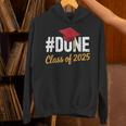 Class Of 2025 Graduation Hashtag DONE Graduate Unisex Hoodie