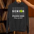 Class Of 2025 Tennis Mom Senior Graduation Graduate Unisex Hoodie