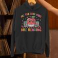 All The-Cool Kids Are Reading Book Lover Librarian Bookworm Unisex Hoodie