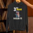 Dinosaur Graduation Cap Gown 3rd Grade Graduate Nailed It Unisex Hoodie