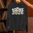 Done Class Of 2026 Graduation 2026 Senior Graduate School Unisex Hoodie