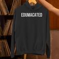 Edumacated Sarcastic 2026 Graduation Unisex Hoodie