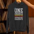 Engineering Graduation Tshirt One Degree Hotter Unisex Hoodie