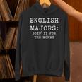 English Majors Doin' It For The Money Graduation Shirt Unisex Hoodie