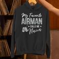 My Favorite Airman Calls Me Nana US Air Force Graduation Unisex Hoodie