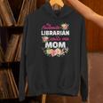 My Favorite Librarian Calls Me Mom Graduation Unisex Hoodie