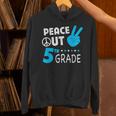 Fifth Grade Graduation Peace Out 5th Grade Boys Unisex Hoodie