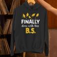Finally Done With This Bs Bachelor's Bachelor Graduation Unisex Hoodie