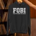 FOBI Fear Of Being Excluded Introverts Unisex Hoodie FOBI Fear Of Being Excluded Introverts Unisex Hoodie