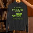 FUNNY Please Be Patient With Me I'm From The 1900s Unisex Hoodie