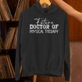 Future Doctor Of Physical Therapy DPT Graduation Therapist Unisex Hoodie