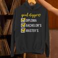 Goal Digger Inspirational Quotes Master's Degree Graduation Unisex Hoodie