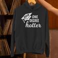 Graduation For Her Him 2019 One Degree Hotter Unisex Hoodie
