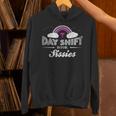 Graduation For Nurses Day Shift Is For Sissies Unisex Hoodie