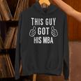 This Guy Got His MBA MBA Graduation T-Shirt Unisex Hoodie