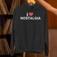 I Heart Love Nostalgia Unisex Hoodie I Heart Love Nostalgia Unisex Hoodie