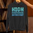 High Functioning Introvert Sarcasm Sarcastic Grunge Unisex Hoodie High Functioning Introvert Sarcasm Sarcastic Grunge Unisex Hoodie