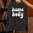 Homebody Introvert I Want To Stay Home Quiet Please Unisex Hoodie Homebody Introvert I Want To Stay Home Quiet Please Unisex Hoodie