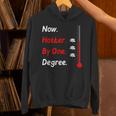 Now Hotter By One Degree Shirt Graduation For Her 2020 Unisex Hoodie