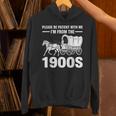 I'm From The 1900s Tee Over The Hill Unisex Hoodie I'm From The 1900s Tee Over The Hill Unisex Hoodie