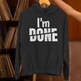 I'm Done Sarcastic Introvert Introversion Unisex Hoodie I'm Done Sarcastic Introvert Introversion Unisex Hoodie