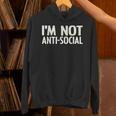 I'm Not Anti-Social I Introvert Unisex Hoodie