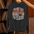 I'm Not Old I'm Classic Pipe Nostalgia Unisex Hoodie