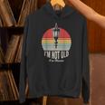 I'm Not Old I'm Classic Retro Nostalgia Unisex Hoodie