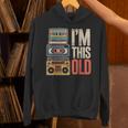 I'm This Old Vintage Cassette Tape Nostalgia Unisex Hoodie I'm This Old Vintage Cassette Tape Nostalgia Unisex Hoodie