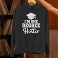 I'm One Degree Hotter Graduation Gag Seniors T-Shirt Unisex Hoodie