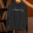 Indoorsy For Men Women Adult Introvert Unisex Hoodie
