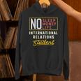 International Relations Major Student Shirt Graduation Unisex Hoodie