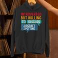 Introvert Aircraft Spotting Lovers Men & Women Unisex Hoodie