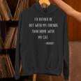 Introvert Cat Lover Quote Humor Social Introversion Unisex Hoodie Introvert Cat Lover Quote Humor Social Introversion Unisex Hoodie
