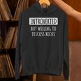 Introvert Introverted But Willing To Discuss Rocks Unisex Hoodie