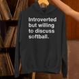 Introvert Softball Player Quote Unisex Hoodie Introvert Softball Player Quote Unisex Hoodie